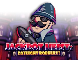 Jackpot Heist Daylight Robbery