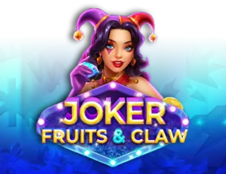 Joker, Fruits & Claw