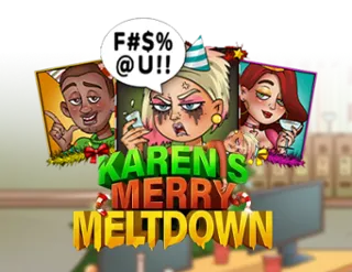 Karen’s Merry Meltdown