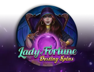 Lady of Fortune Destiny Spins
