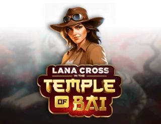 Lana Cross in the Temple of Bai