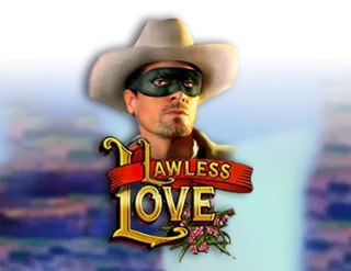 Lawless Love