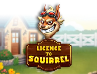 Licence to Squirrel