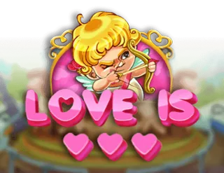 Love is