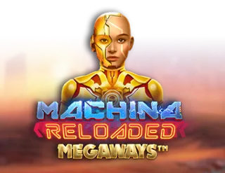 Machina Reloaded Megaways