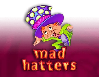Mad Hatters