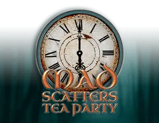 Mad Scatters Tea Party