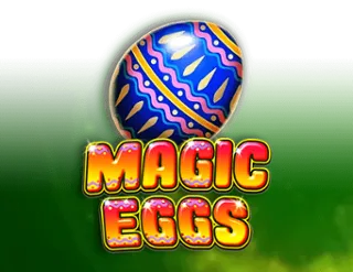 Magic Eggs