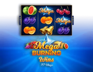 Mega Burning Wins: 27 Ways