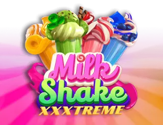 Milkshake XXXtreme