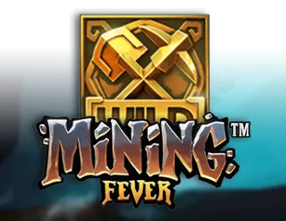 Mining Fever
