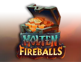 Molten Fireballs