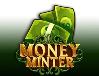 Money Minter