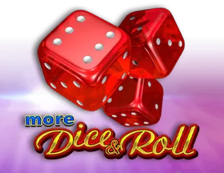 More Dice and Roll