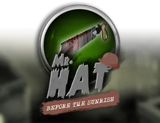 Mr. Hat Before the Sunrise