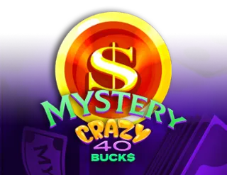 Mystery Crazy 40 Bucks