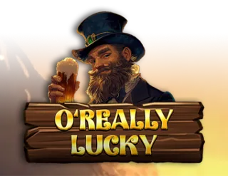 O’Really Lucky