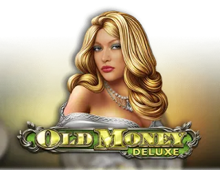 Old Money Deluxe