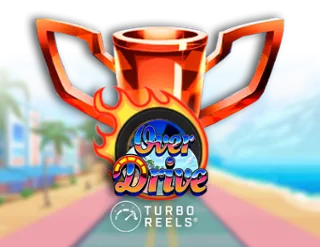 Overdrive with Turbo Reels