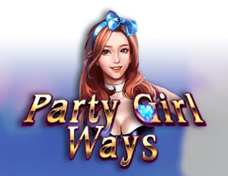 Party Girl Ways