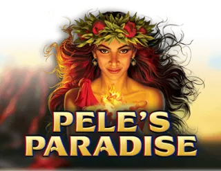 Pele's Paradise