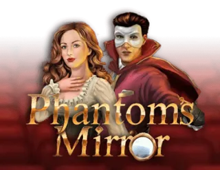 Phantom's Mirror