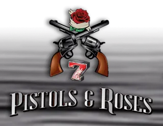 Pistols & Roses