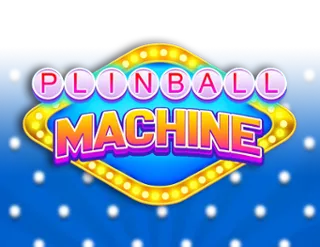 Plinball Machine