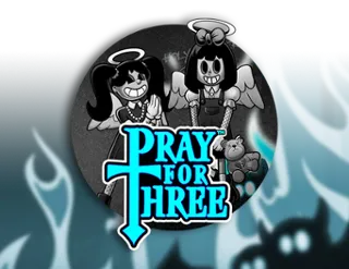Pray For Three