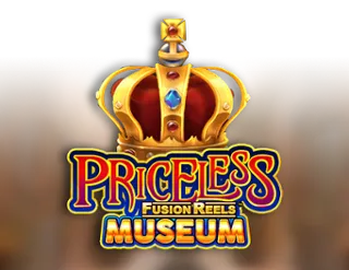 Priceless Museum Fusion Reels