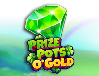 Prize Pots O'Gold