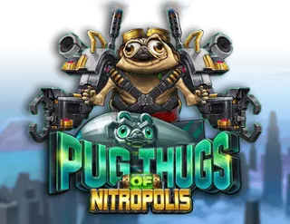 Pug Thugs of Nitropolis