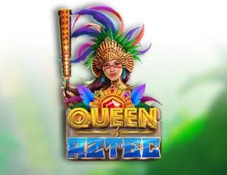 Queen of Aztec