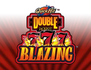 Quick Hit Double Jackpot Blazing 777's