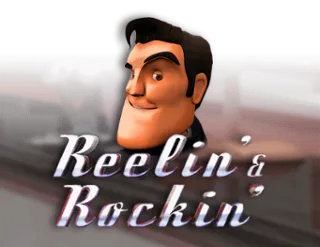 Reelin' & Rockin'