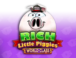 Rich Little Piggies World Class
