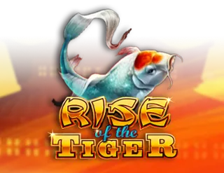 Rise of the Tiger