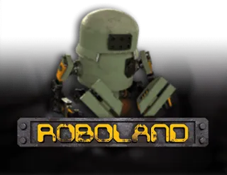 Roboland