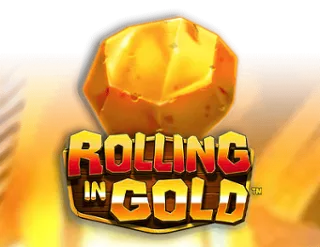 Rolling in Gold