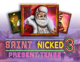 Saint Nicked 3 Present Tense