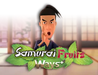 Samurai Fruits Ways