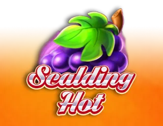 Scalding Hot
