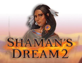 Shaman's Dream 2