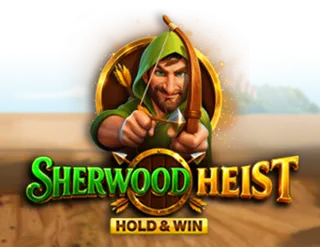 Sherwood Heist Hold & Win