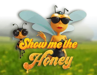 Show me the Honey