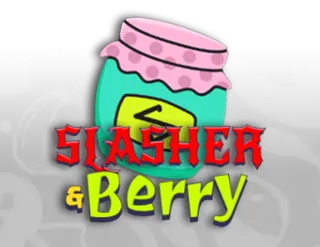 Slasher & Berry