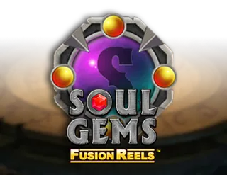 Soul Gems Fusion Reels