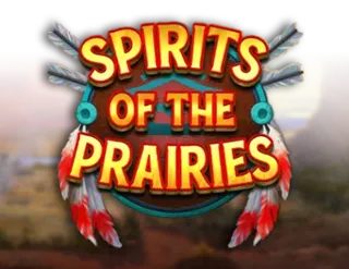 Spirits of the Prairies