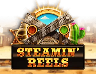 Steamin' Reels