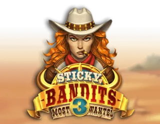 Sticky Bandits 3 Most Wanted
